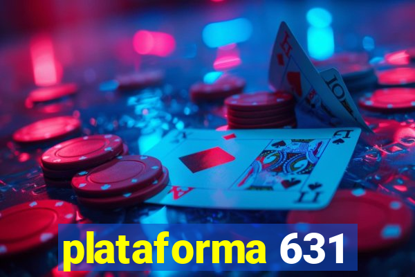 plataforma 631